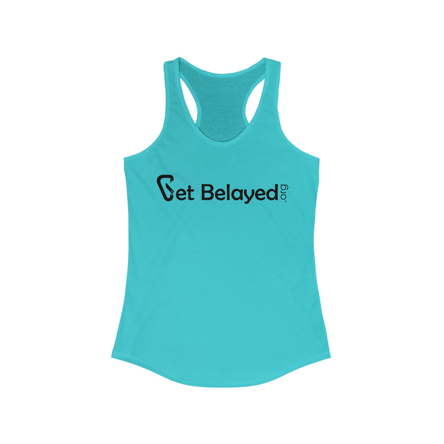 Get Belayed - Women's Ideal Racerback Tank