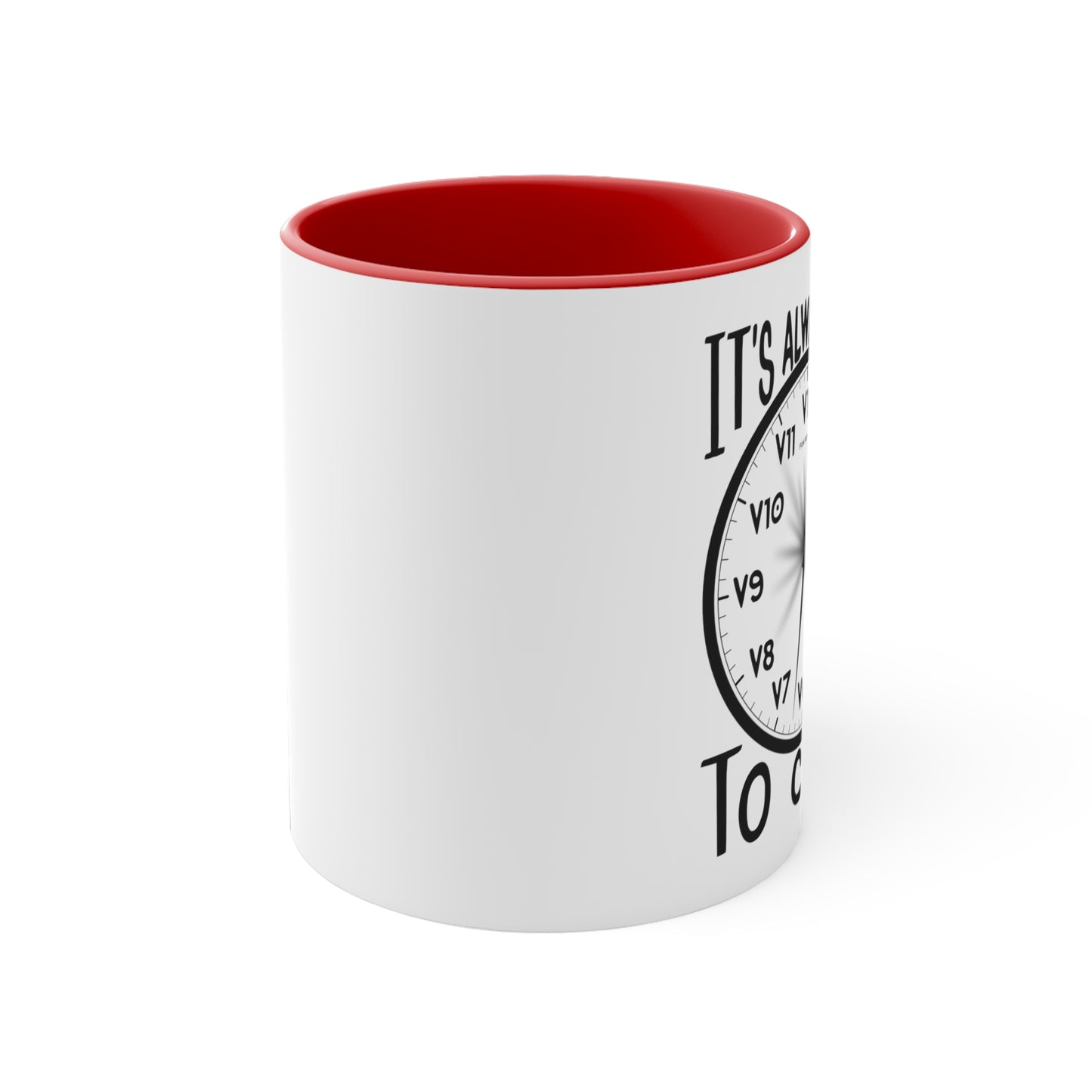 It's Always Time To Climb! - Bouldering Grades - Accent Coffee Mug, 11oz