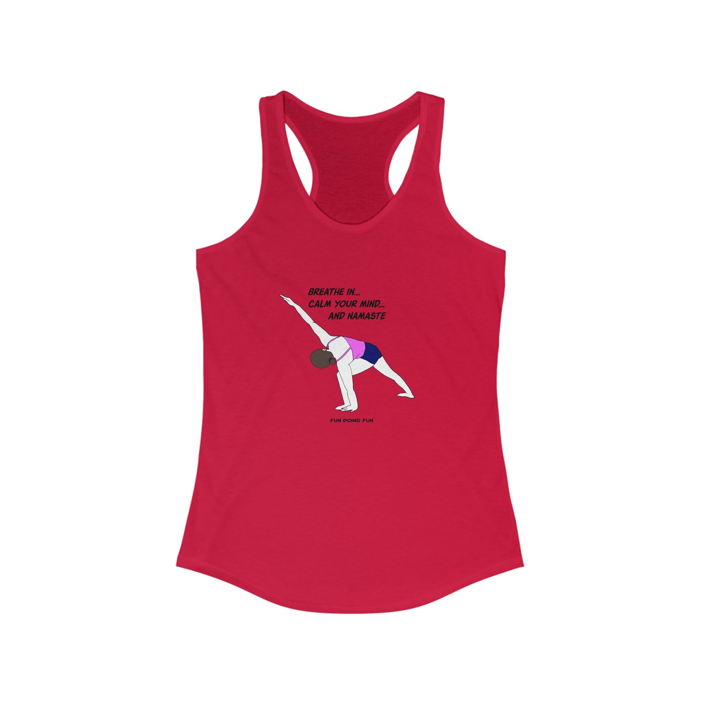 Breath in!  - Women's Ideal Racerback Tank