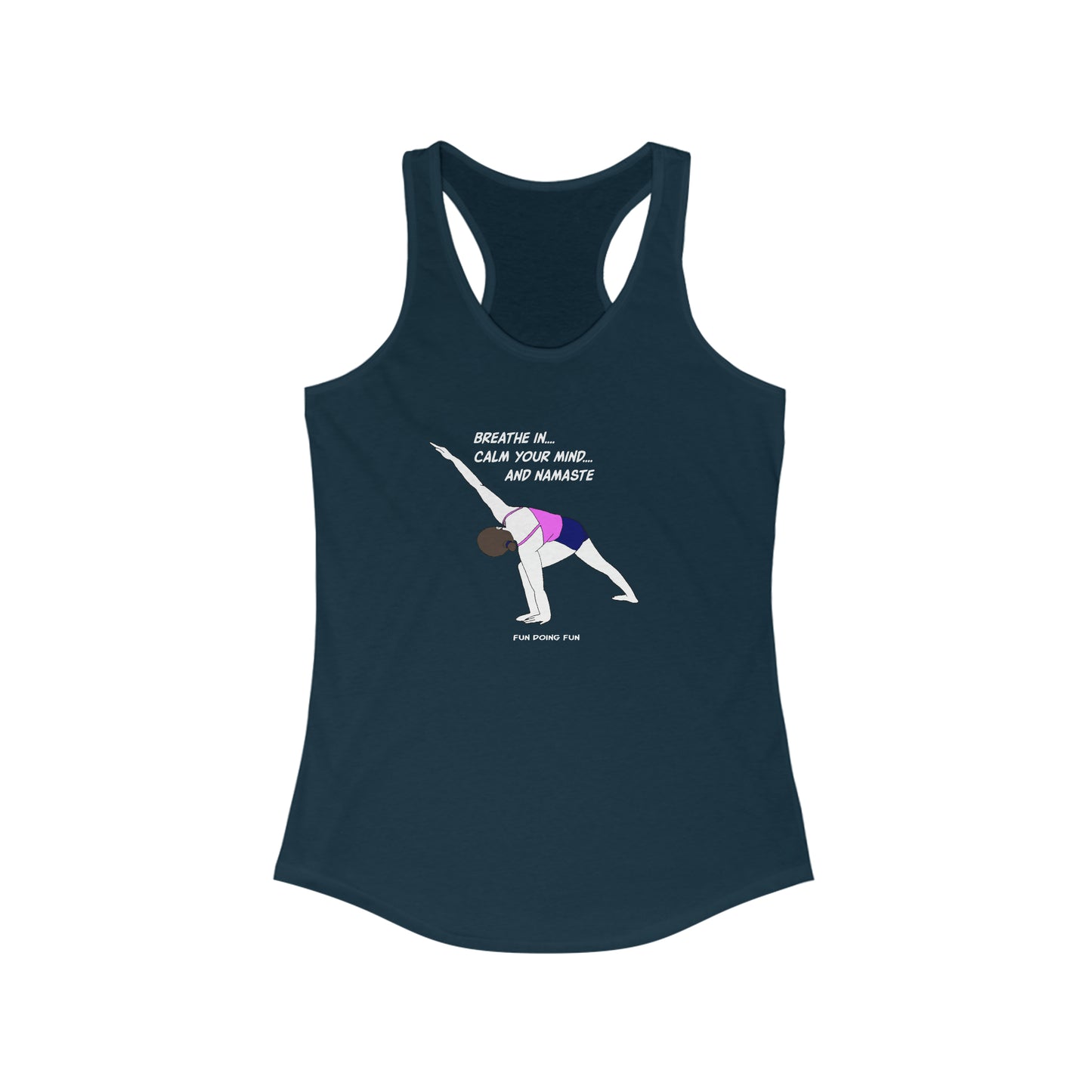 Breath in!  - Women's Ideal Racerback Tank