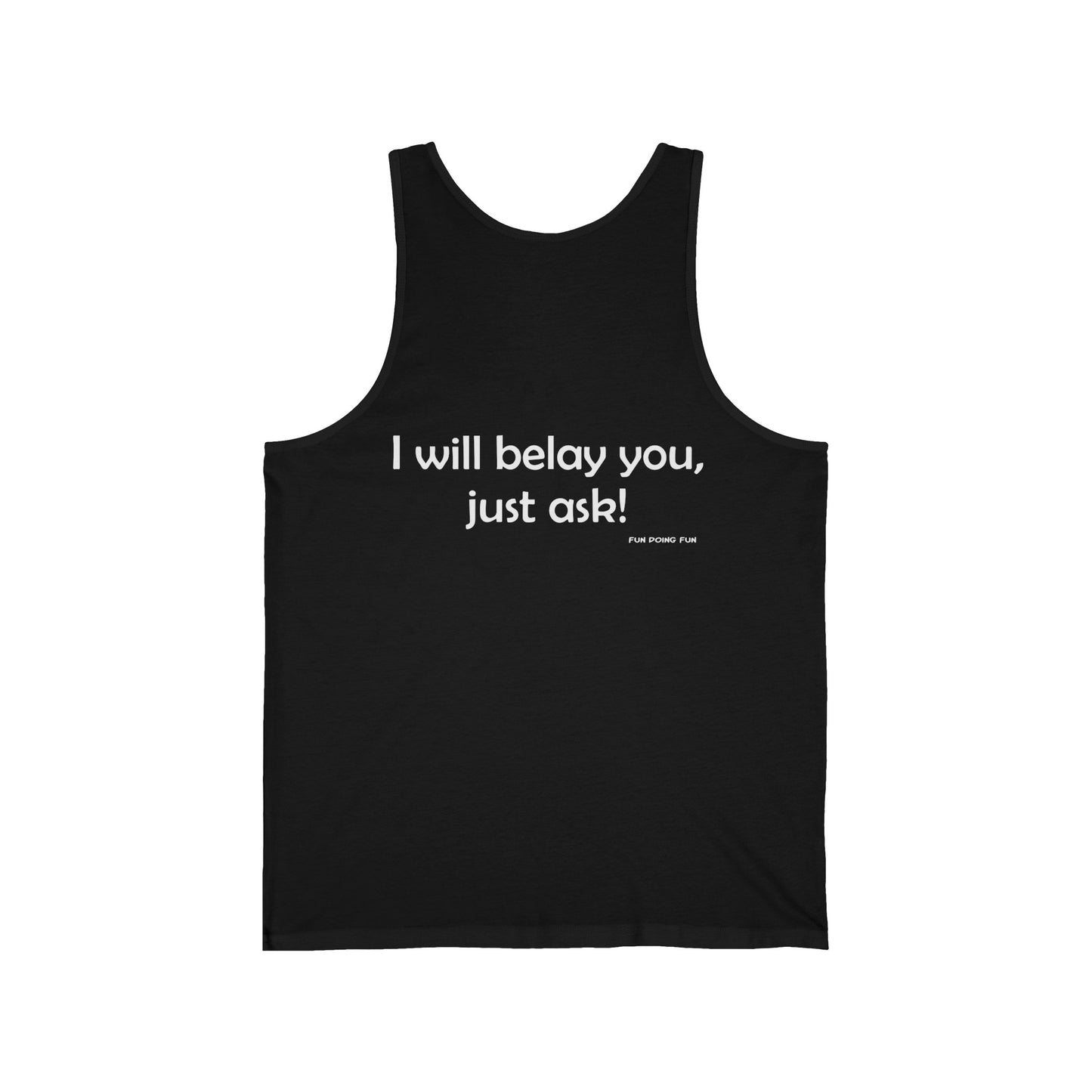 Get Belayed - Unisex Jersey Tank