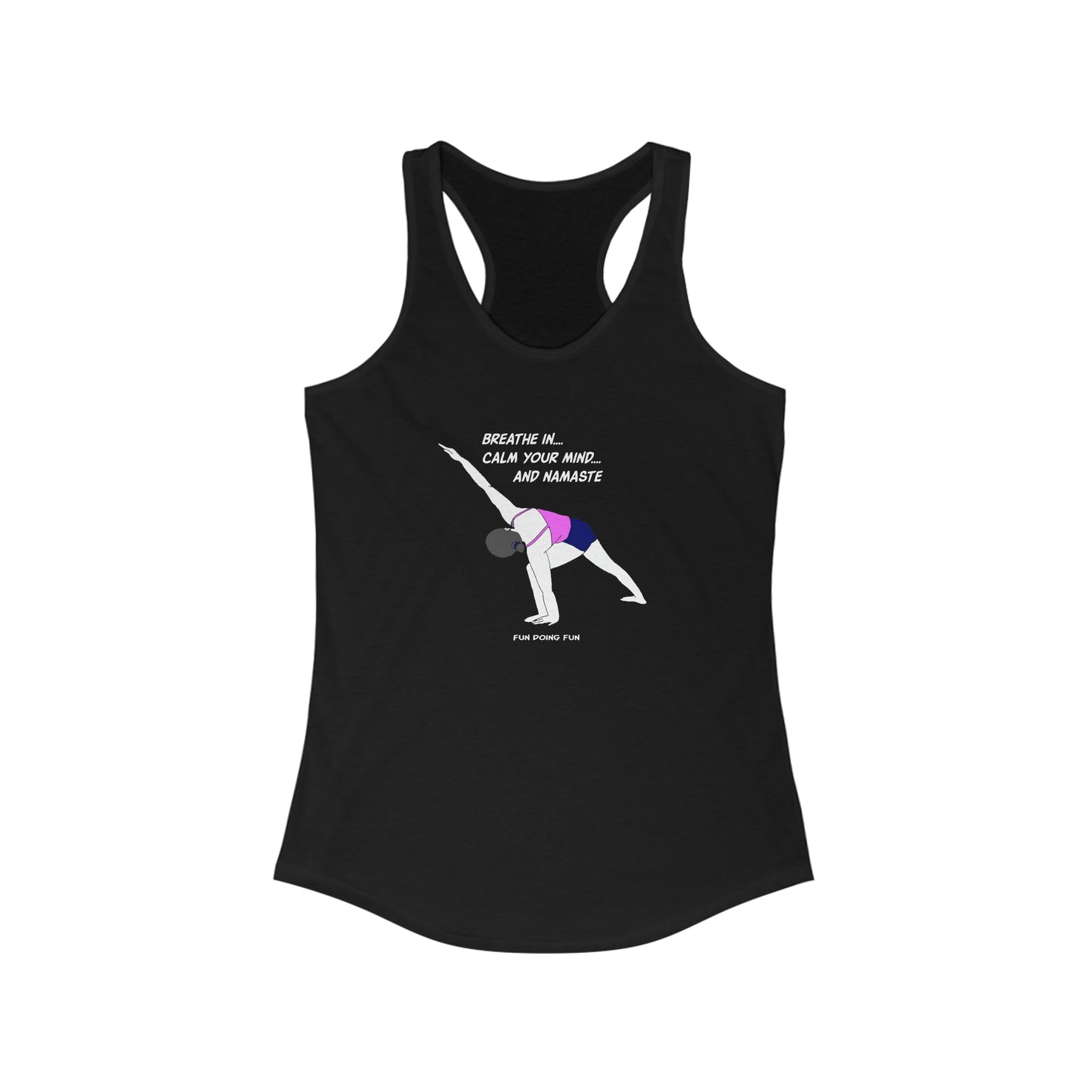 Breath in!  - Women's Ideal Racerback Tank